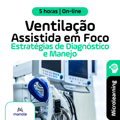 Curso Ventilação Assistida: Estratégias de Diagnóstico e Manejo