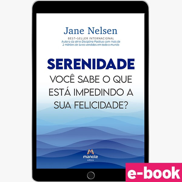 serenidade-1-edicao-voce-sabe-o-que-esta-impedindo-a-sua-felicidade-