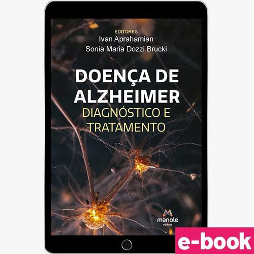 Doença de Alzheimer - 1ª Edição Diagnóstico e tratamento