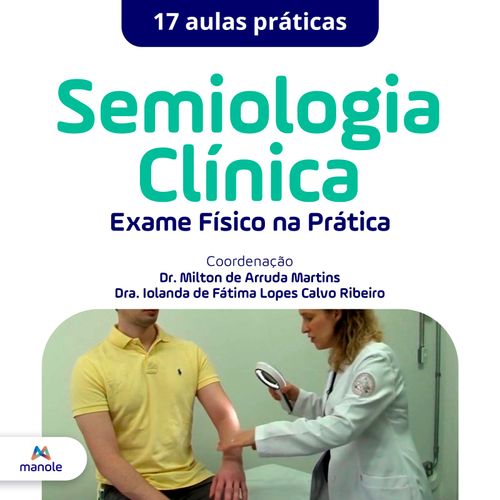 Curso Semiologia Clínica - Exame Físico na Prática
