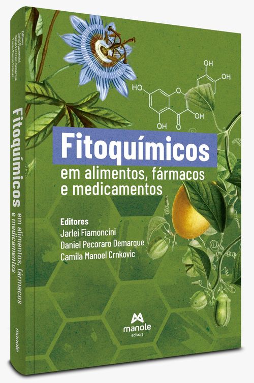 Fitoquímicos em Alimentos, Fármacos e Medicamentos - 1ª Edição