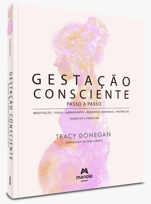 Gestação Consciente – Passo a Passo - 1ª Edição