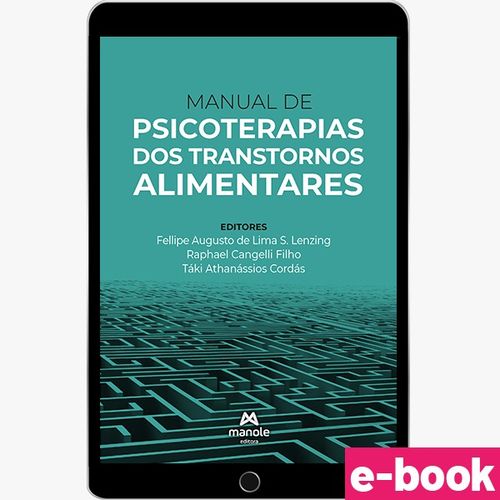 Manual de Psicoterapias dos Transtornos Alimentares - 1ª Edição - Ebook