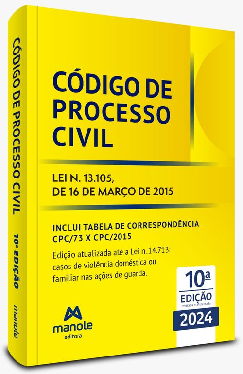 Código de Processo Civil - 10ª Edição - Lei n. 13.105, de 16 de março de 2015