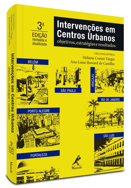Intervenções em Centros Urbanos - Objetivos, Estratégias e Resultados 3ª  Edição