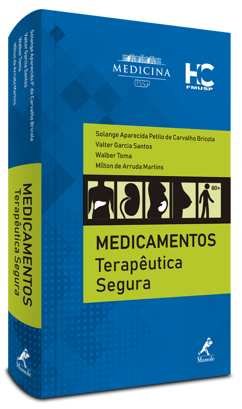 Medicamentos Terapêutica segura 1ª Edição