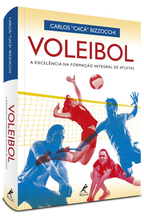 Voleibol: A Excelência na Formação Integral de Atletas 1ª Edição