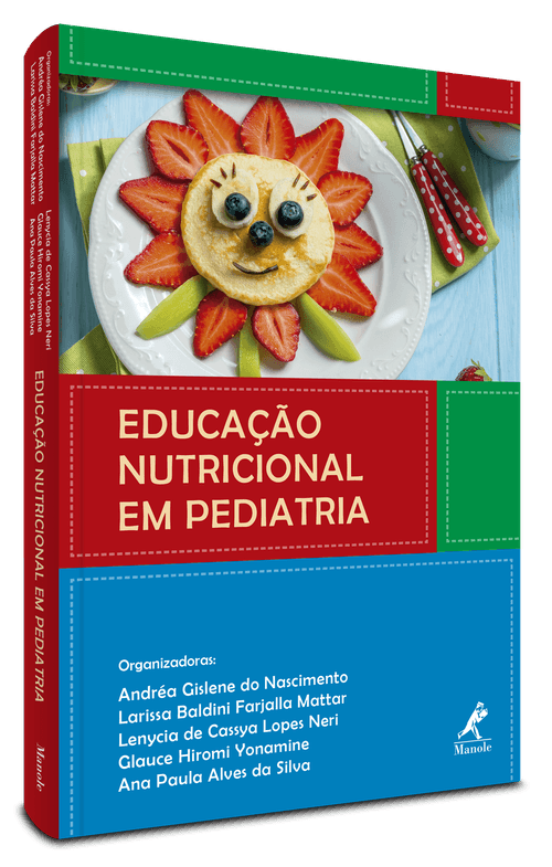 Educação Nutricional em Pediatria 1ª Edição