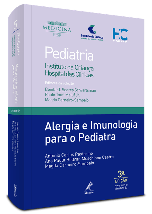 Alergia e Imunologia para o Pediatra 3ª Edição