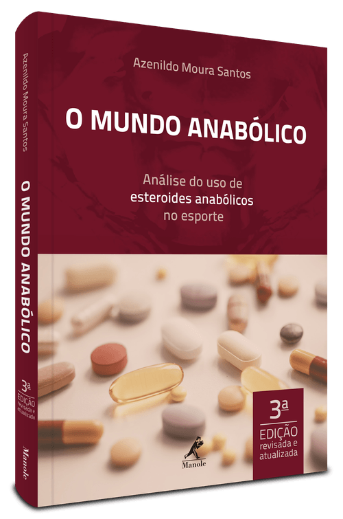 O Mundo Anabólico 3ª Edição