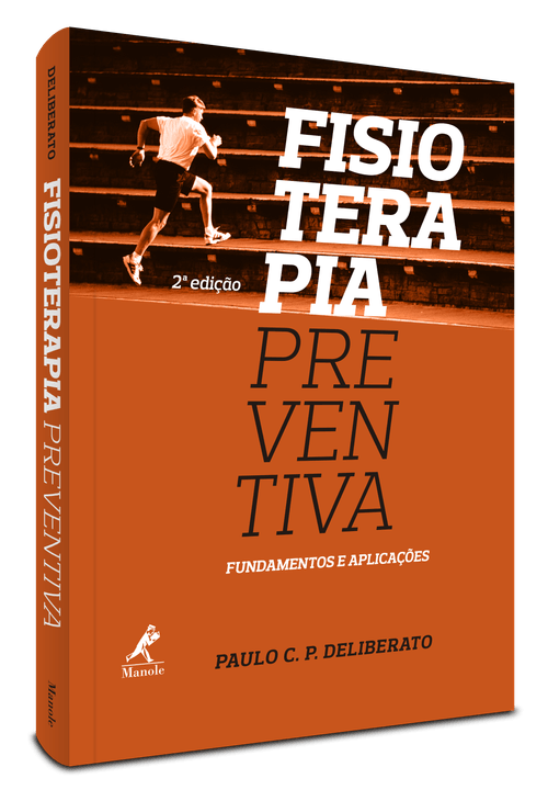 Fisioterapia preventiva: fundamentos e aplicações – 2ª Edição