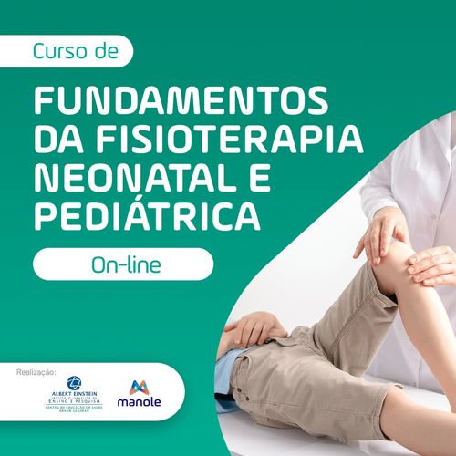 Fundamentos da Fisioterapia Neonatal e Pediátrica