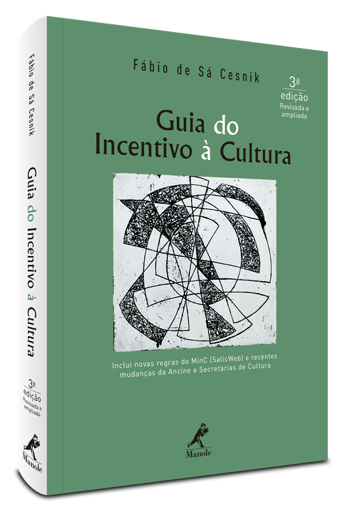 Guia do Incentivo à Cultura – 3ª Edição