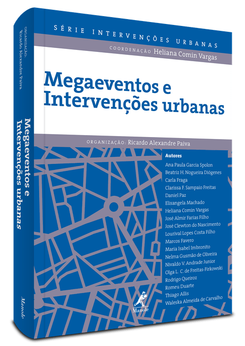 Megaeventos e Intervenções Urbanas 1ª Edição