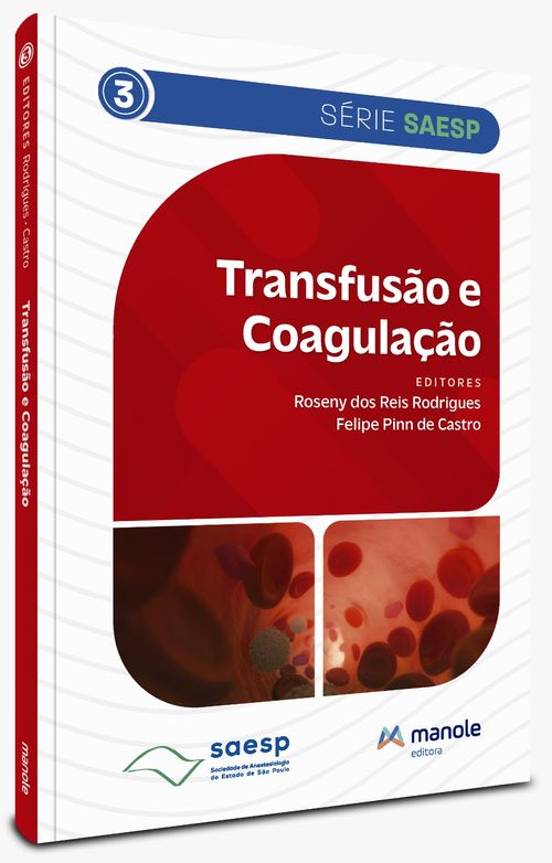 Transfusão e Coagulação - 1ª Edição