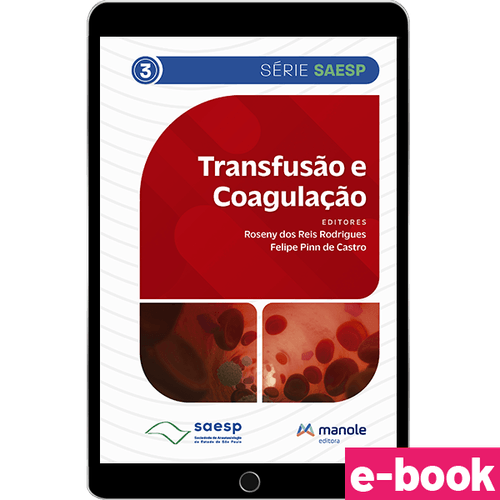 Transfusão e Coagulação - 1ª Edição - Ebook