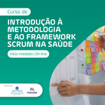 Introducao-a-Metodologia-e-ao-Framework-Scrum-na-Saude