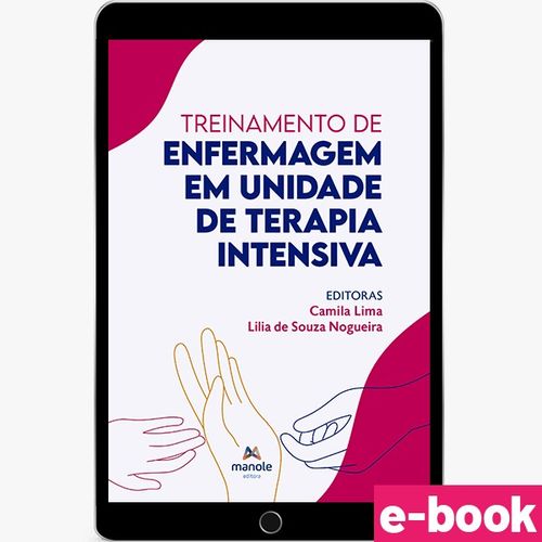 Treinamento de Enfermagem em Unidade de Terapia Intensiva  - 1ª Edição