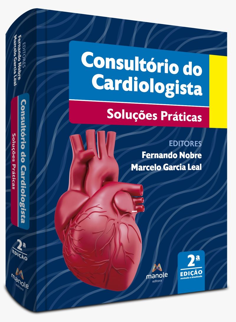 Consultorio-Do-Cardiologista---2ª-Edicao-Solucoes-Praticas---9788520458464