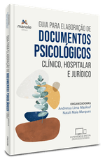 guia-para-elaboracao-de-documentos-psicologicos-1-edicao-clinico-hospitalar-e-juridico