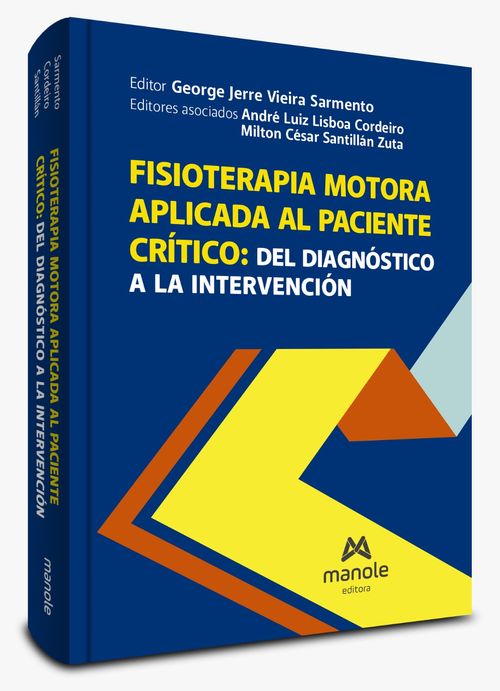 Fisioterapia Motora Aplicada Al Paciente Crítico - 1ª Edição -  del diagnóstico a la intervención - Revisão rápida