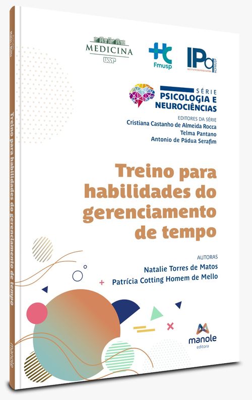 Treino para Habilidades do Gerenciamento de Tempo - 1ª Edição