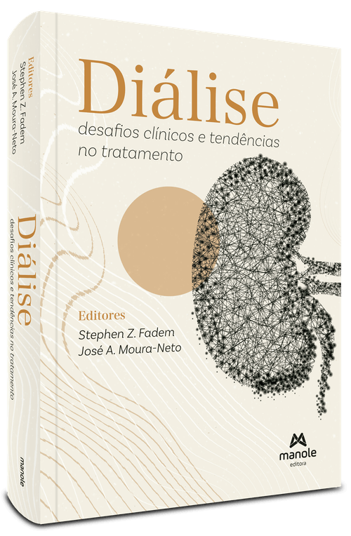 Diálise - 1ª Edição - Desafios clínicos e tendências no tratamento