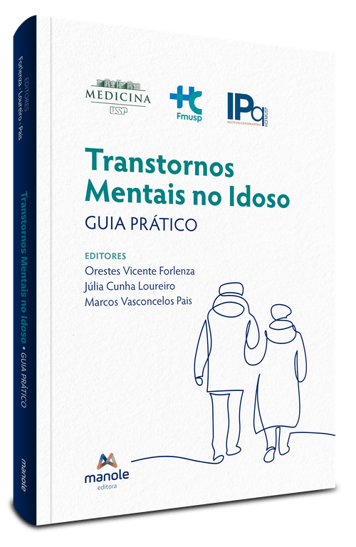 Transtornos Mentais no Idoso - 1ª Edição Guia Prático