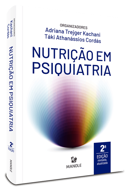 Nutrição em Psiquiatria - 2º Edição