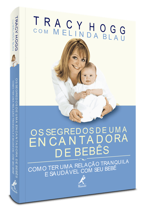 Os Segredos de uma Encantadora de Bebês – 1ª Edição