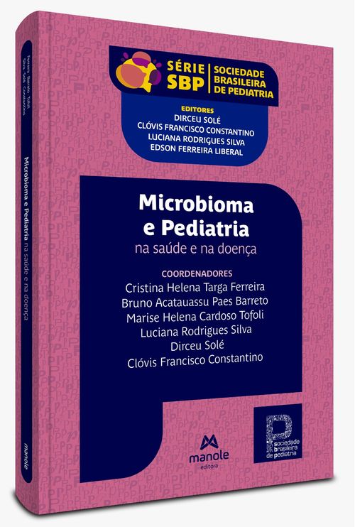 (Pré-Venda) Microbioma e Pediatria: Na Saúde e Na Doença - 1ª Edição