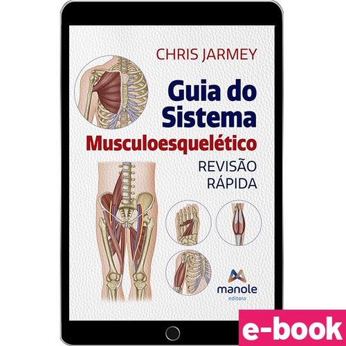 Guia do Sistema Musculoesquelético - 1ª Edição Revisão Rápida - Ebook