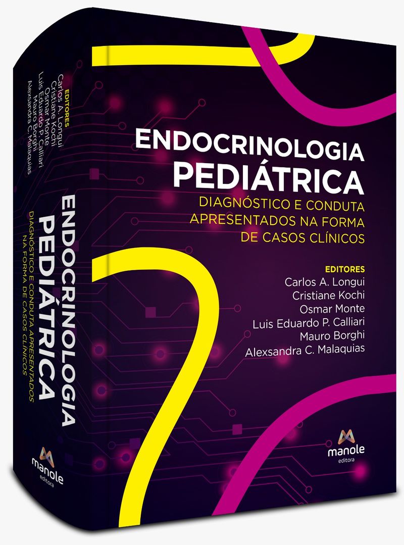 endocrinologia-pediatrica-1-edicao-diagnostico-e-conduta-apresentados-na-forma-de-casos-clinicos