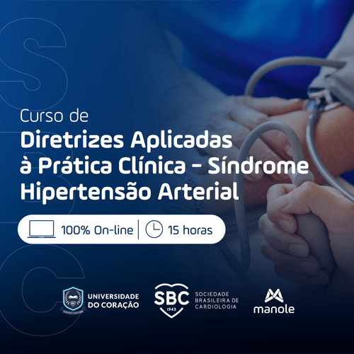 Curso de Diretrizes Aplicadas à Prática Clínica - Hipertensão Arterial