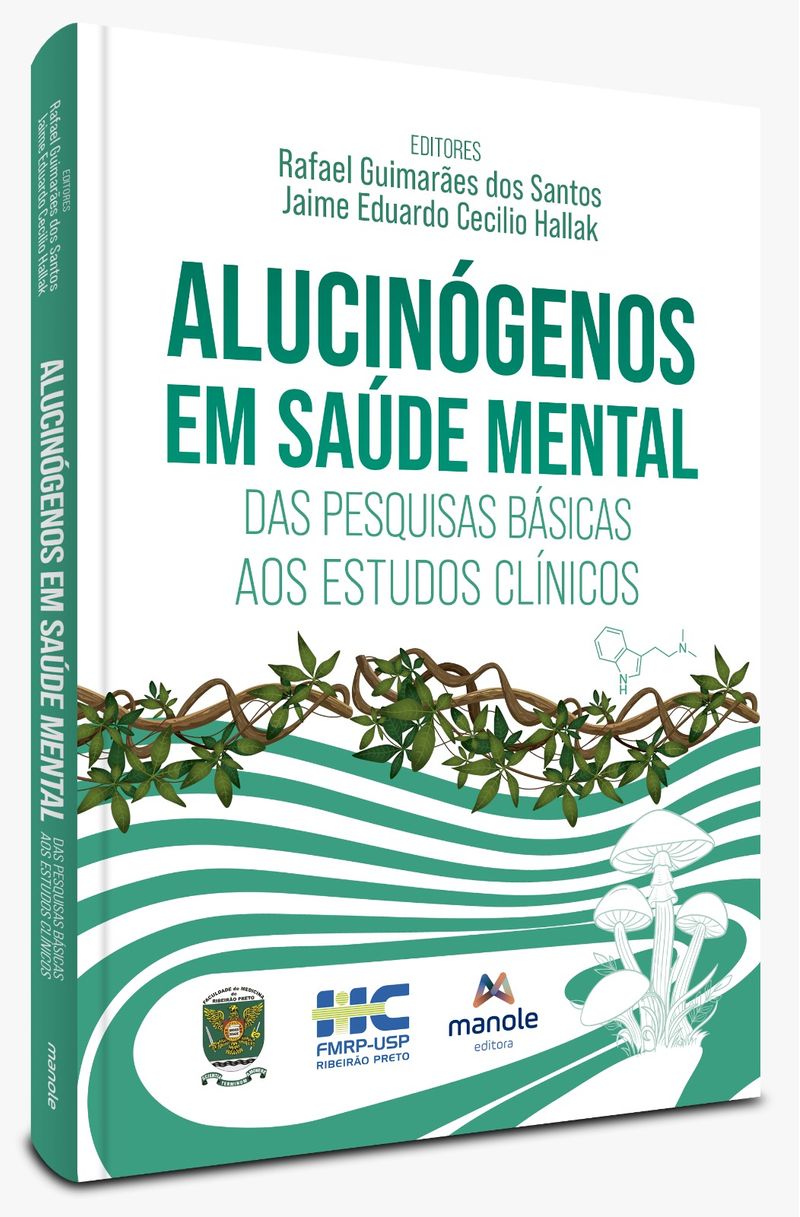 Alucinogenos-em-saude-mental---1ª-Edicao-das-pesquisas-basicas-aos-estudos-clinicos