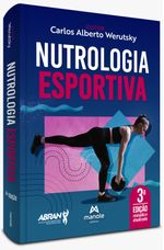 Nutrologia-Esportiva---3ª-Edicao-9788520465233