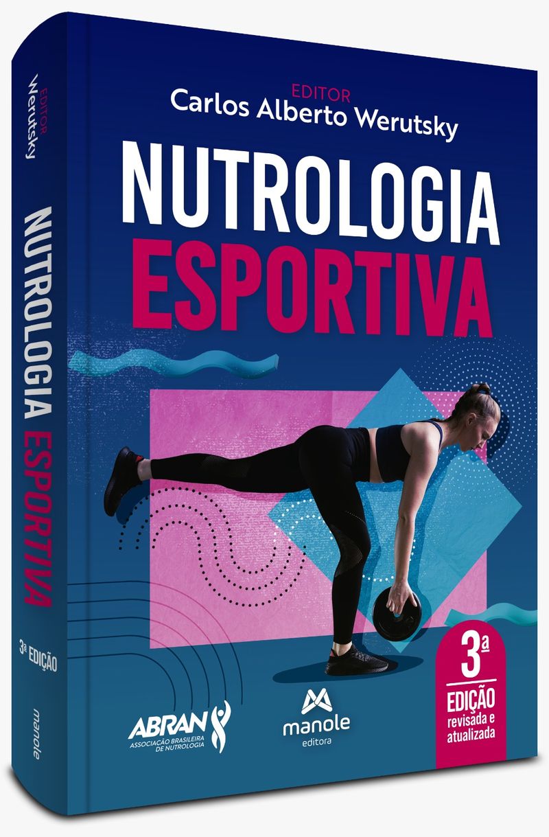 Nutrologia-Esportiva---3ª-Edicao-9788520465233