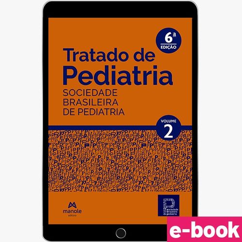 Tratado de Pediatria - 6ª Edição - 2 Volumes - Ebook