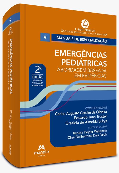 Emergências Pediátricas - Volume 9 - Abordagem baseada em evidências -  2ª Edição