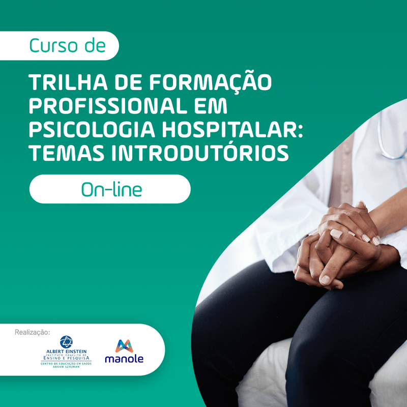 Trilha-de-Formacao-Profissional-em-Psicologia-Hospitalar-Temas-Introdutorios---Einstein