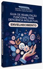 9788520468623---Guia-de-Reabilitacao-Funcional-para-Deficiencia-Intelectual-Envelhecimento - 1ª edicao.jpg