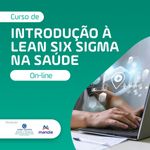Introducao-a-Lean-Six-Sigma-na-Saude--Eficiencia-Operacional-