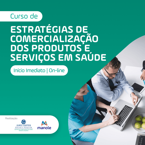 Estratégias de Comercialização dos Produtos e Serviços em Saúde