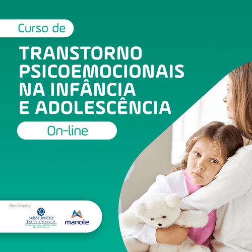 Transtornos Psicoemocionais na Infância e Adolescência