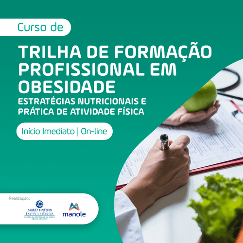 Trilha de Formação Profissional em Obesidade: Estratégias Nutricionais e Prática de Atividade Física