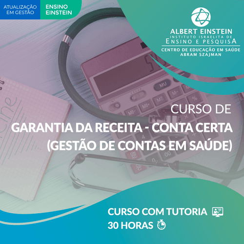 Garantia da Receita - Conta Certa (Gestão de Contas em Saúde)