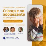 AVATAR---Como-abordar-violencia-na-crianca-e-no-adolescente-na-emergencia.jpg