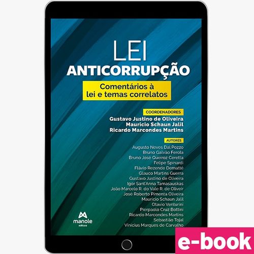 Lei Anticorrupção: Comentários à Lei n. 12.846/2013 e temas correlatos - 1ª Edição - Ebook