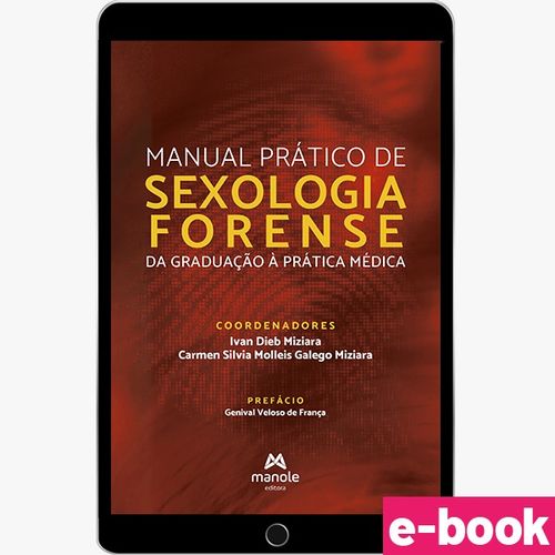 Manual Prático de Sexologia Forense - 1ª Edição - Ebook