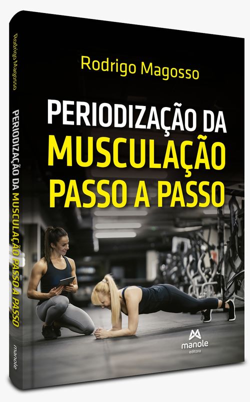 (Pré-Venda) Periodização da Musculação Passo a Passo - 1ª Edição